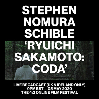 Flyer for event Ryuichi Sakamoto: Coda.
