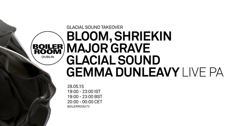 Flyer for event Dublin: Glacial Sound Takeover.