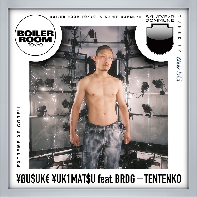 Flyer for event Boiler Room Tokyo x Super Dommune: ¥ØU$UK€ ¥UK1MAT$U, BRDG & Tentenko.