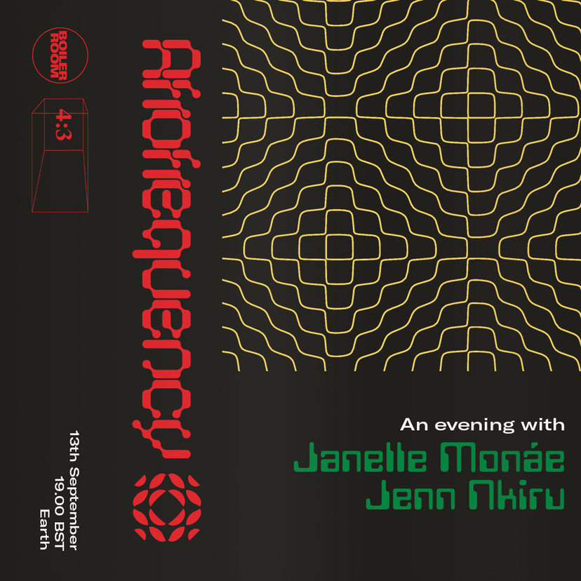 Flyer for event 4:3 with Janelle Monáe & Jenn Nkiru: AFROFREQUENCY.
