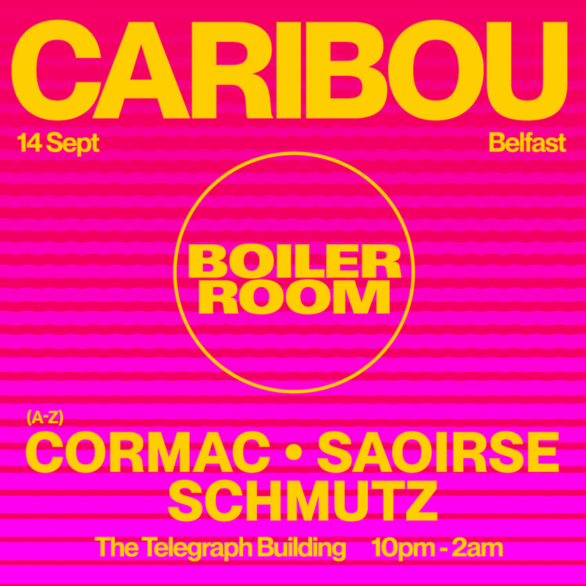 Flyer for event Belfast: Caribou.