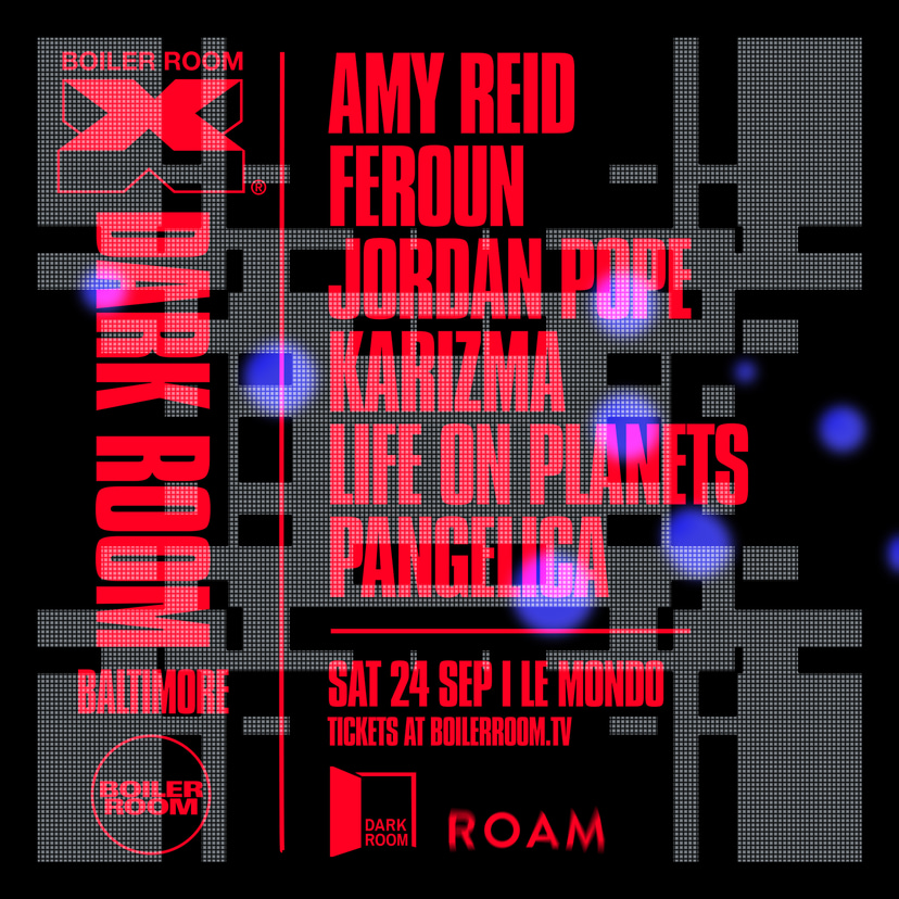 Flyer for event Boiler Room X Dark Room: Baltimore.