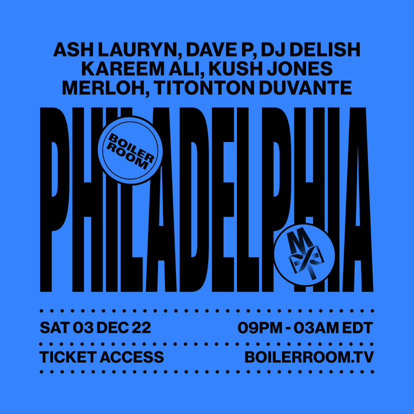 Flyer for event Boiler Room: Philadelphia | Day 2.